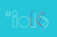 谷歌I/O大会七大亮点产品 说好的Tango和无人车呢？